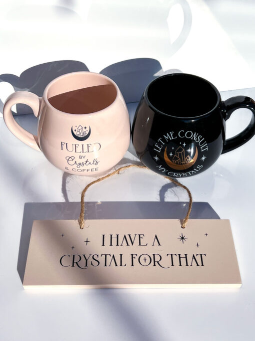 Fueled By Crystals and Coffee Mug