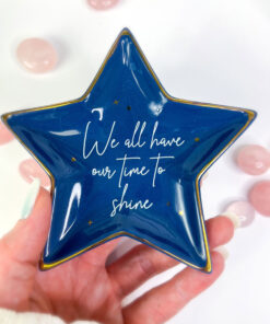 We All Have Our Time To Shine Trinket Dish