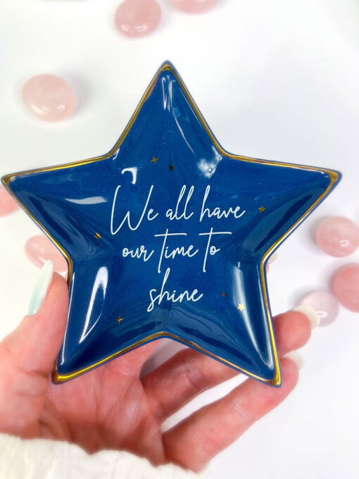 We All Have Our Time To Shine Trinket Dish