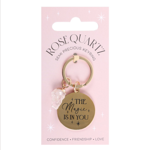 The Magic Is In You Rose Quartz Crystal Keyring