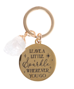 Leave A Little Sparkle Clear Quartz crystal keyring