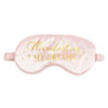 Manifesting My Dreams eye mask