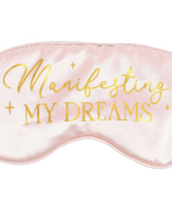 Manifesting My Dreams eye mask