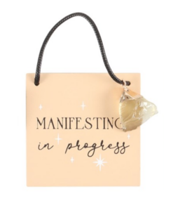 Manifesting in Progress With Raw Citrine Charm Hanging Sign